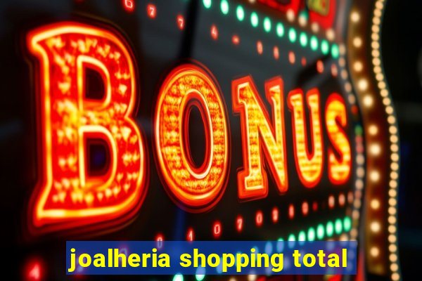 joalheria shopping total